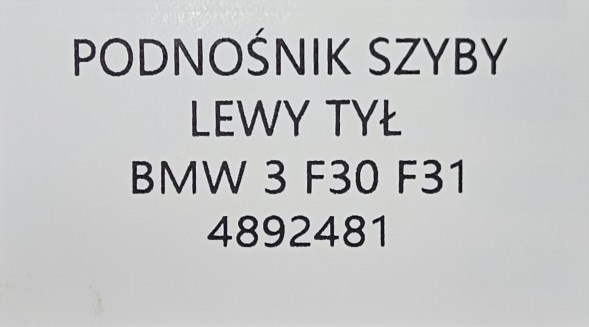 BMW OE 4892481 BMW OE ORG СКЛОПІДІЙМАЧ ЛІВИЙ ЗАДНІЙ BMW 3 F30 - 4892481
