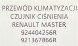 Renault OE 924404256R RENAULT OE ORG OE ШНУР КОНДИЦІОНУВАННЯ ПОВІТРЯ + ДАТЧИК ТИСКУ MASTER III MASTER III ЛІФТ