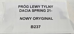 Dacia OE B237 KAMAX ПОРІГ ЛІВИЙ ЗАДНІЙ DACIA SPRING 21- ОРИГІНАЛ