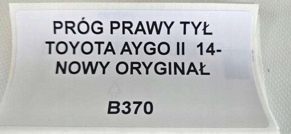 Toyota OE B370 KAMAX ПОРІГ ПРАВИЙ ЗАДНІЙ TOYOTA AYGO II 2014- ОРИГІНАЛ
