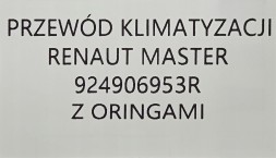 Renault OE 924906953R RENAULT OE Шланг кондиціонера RENAULT MASTER III MASTER III LIFT MASTER IV