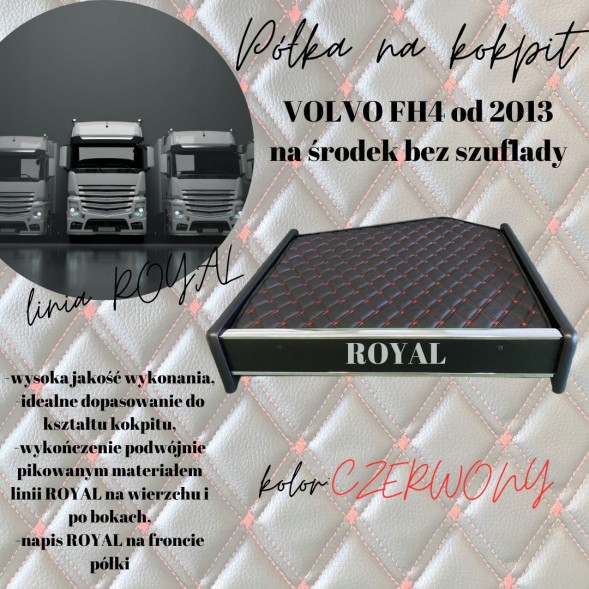 Китай Pol-m-vfh-2013-royal-czerwony ЦЕНТРАЛЬНА ПОЛИЦЯ В КОКПІТ ROYAL VOLVO FH4 з 2013р