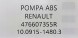 Renault OE 476607355R RENAULT PAWELAUTOCZESCI НОВИЙ ОРИГІНАЛЬНИЙ НАСОС ABS RENAULT - 476607355R