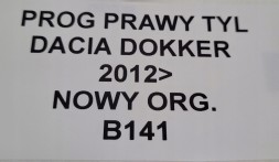 Dacia OE B141 KAMAX ПОРІГ ПРАВА ЗАДНЯ ЧАСТИНА DACIA DOKKER 2012- ОРИГІНАЛ